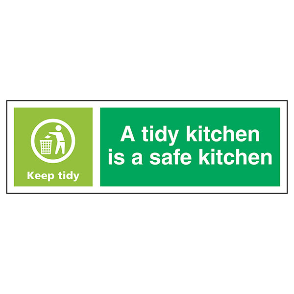 A Tidy Kitchen Is A Safe Kitchen, Keep Tidy - Landscape