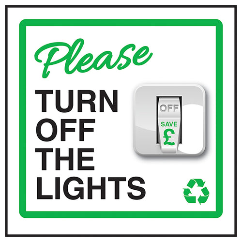 Please Turn Off The Light Safety Sign Office Energy Saving