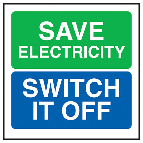 Save Energy Reminder Safety Sign Office Staff Encourager