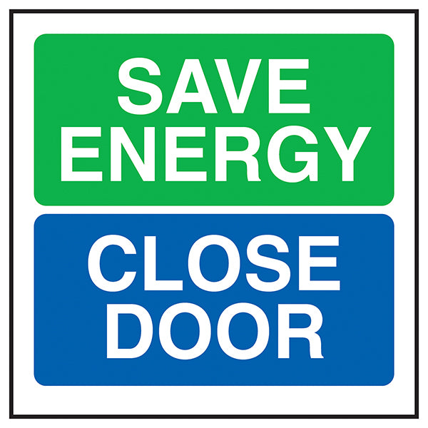 Save Energy Safety Sign Reduce Bills Office Staff Essential