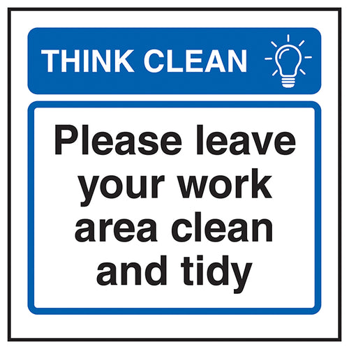 Leave Work Area Clean Safety Sign Energy Saving For Staff