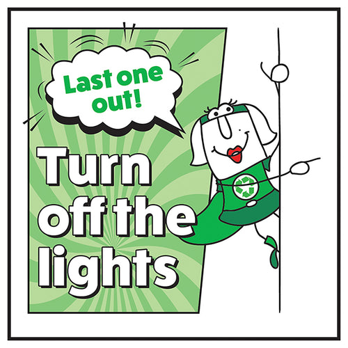 Turn Off The Lights Safety Sign Energy Saving Office