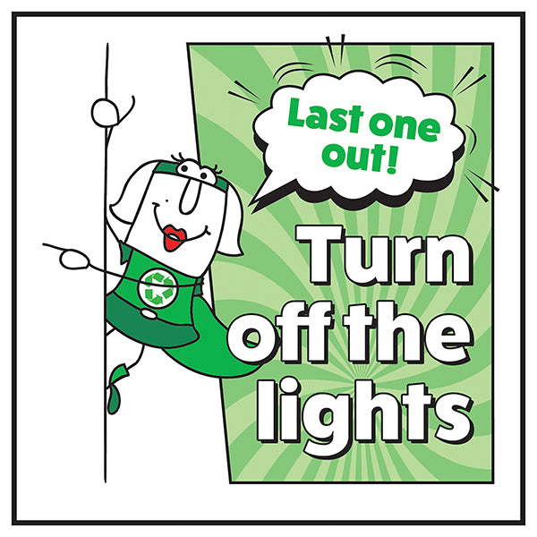 Turn Off The Lights Safety Sign Energy Saver For Women