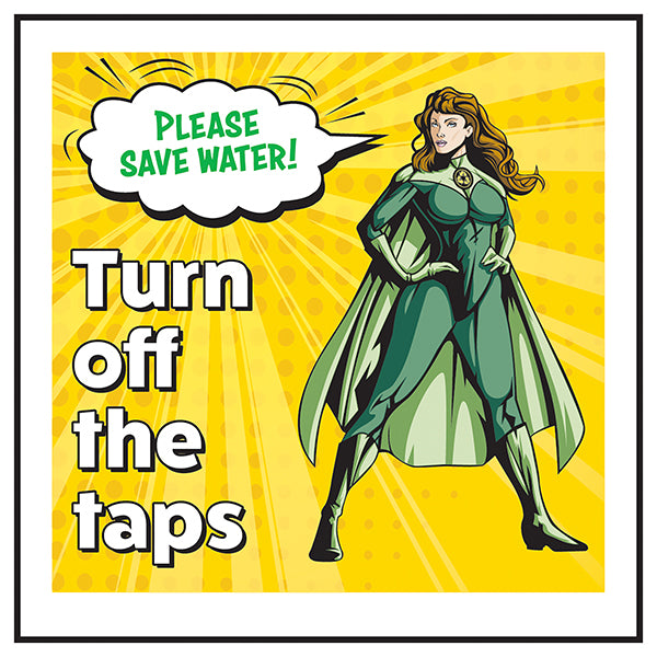 Please Save Water Safety Sign Heroine Office Reminder