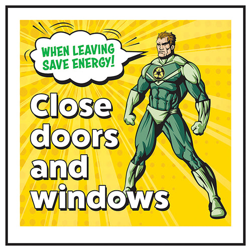 Save Energy Safety Sign Reduce Bills Office Staff Essential