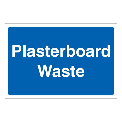 Plasterboard Waste Disposal Safety Sign Durable Site