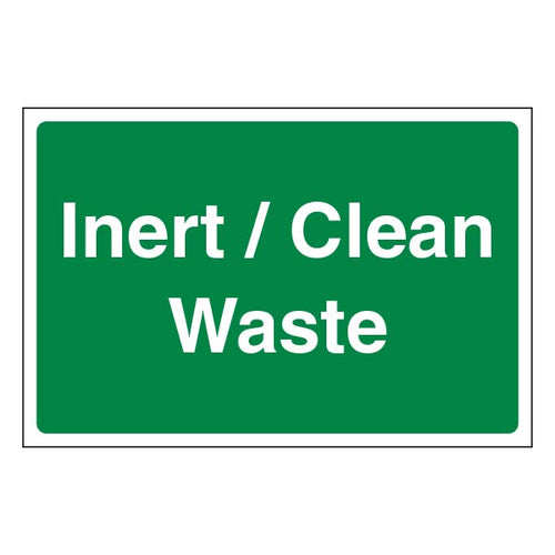 Safety Sign Inert Clean Waste Disposal Guide For Sites