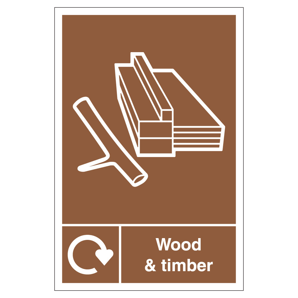WRAP Wood And Timber Recycling Safety Sign For Business