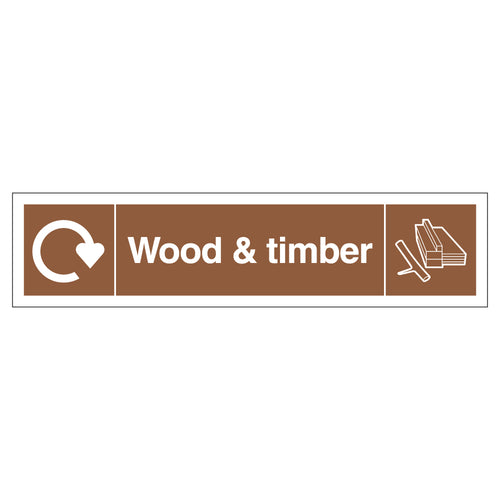 WRAP Wood And Timber Recycling Slim Safety Sign Schools