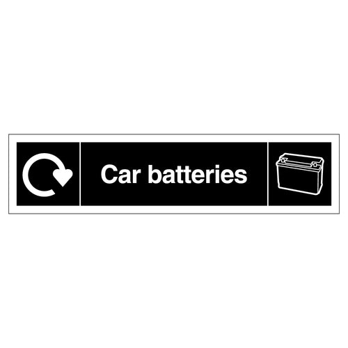 WRAP Car Batteries Recycling Compliance Safety Sign Schools