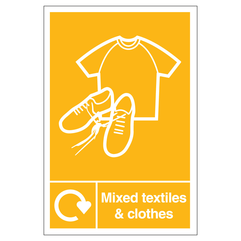 WRAP Mixed Textiles Recycling Safety Sign Compliant Schools