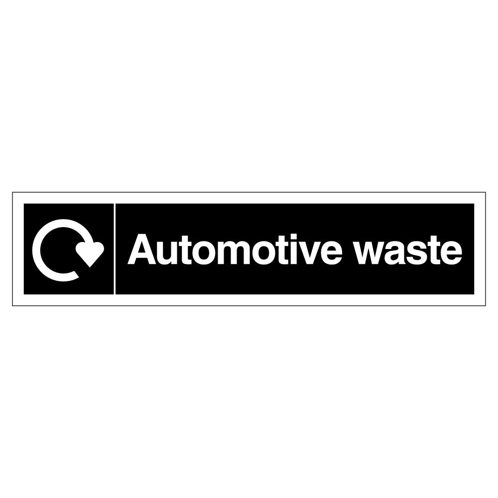 WRAP Automotive Waste Recycling Safety Sign DEFRA Schools