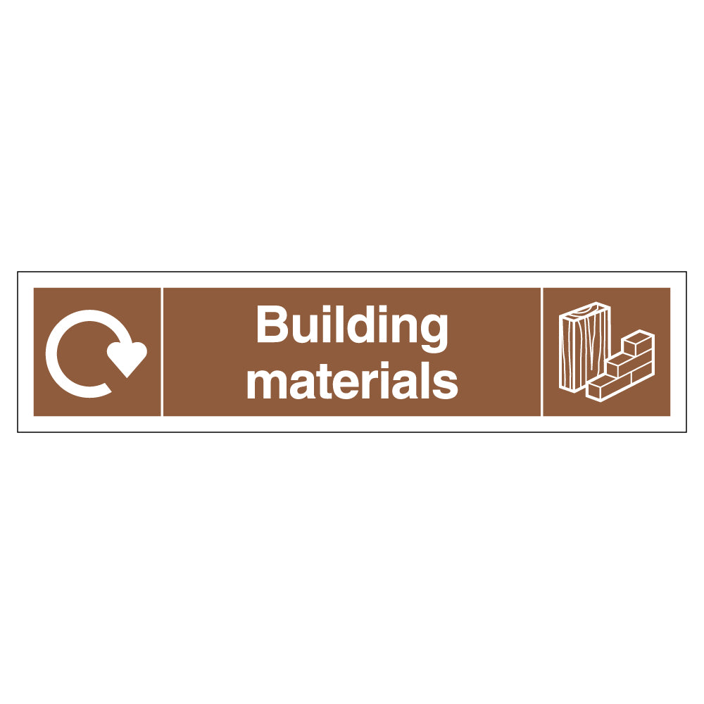 WRAP Bldg Materials Recycling Safety Sign Compliant School