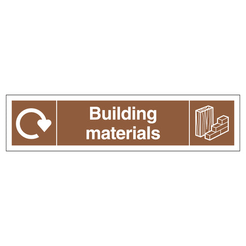 WRAP Bldg Materials Recycling Safety Sign Compliant School