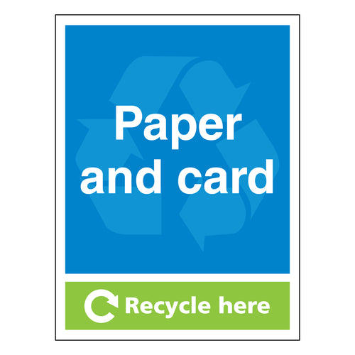 Durable Paper And Card Recycle Here Safety Sign Facilities