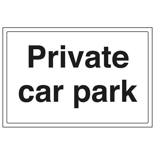 Private Car Park Safety Sign Durable Compliant For Schools