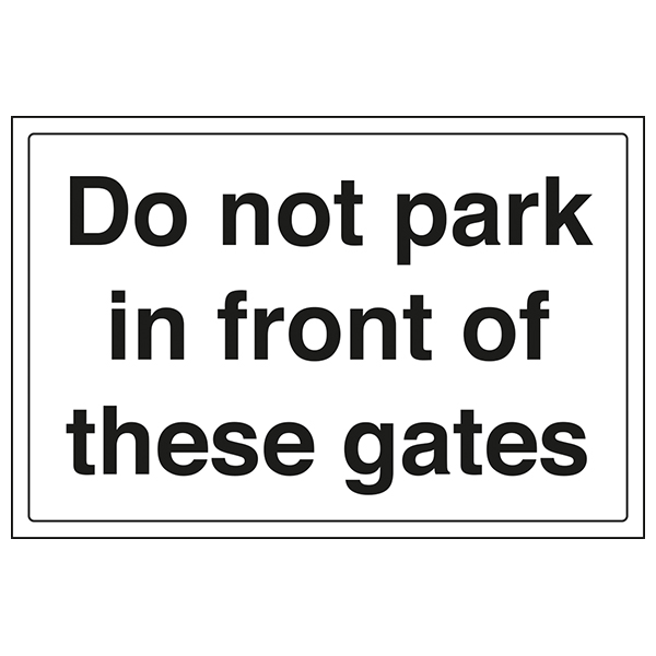 Do Not Park Gate Safety Sign For Schools Childcare Kids
