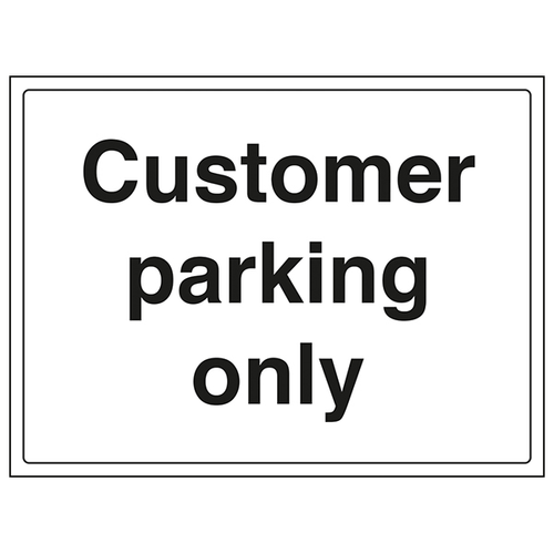 Customer Parking Only Safety Sign EN ISO For Sites Durable