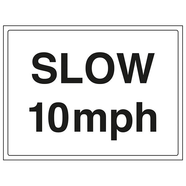 Slow 10 MPH Safety Sign High Visibility Durable For Workers