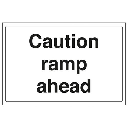 Caution Ramp Ahead Safety Sign Durable Compliant Workplace