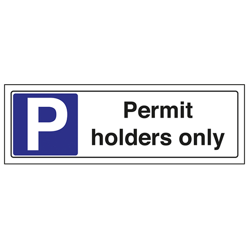 Permit Holders Only Safety Sign Parking Control Managers