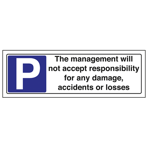 Management Will Not Accept Parking Safety Sign For Property