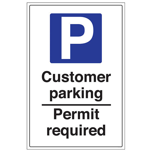 Customer Parking Permit Required Safety Sign For Businesses