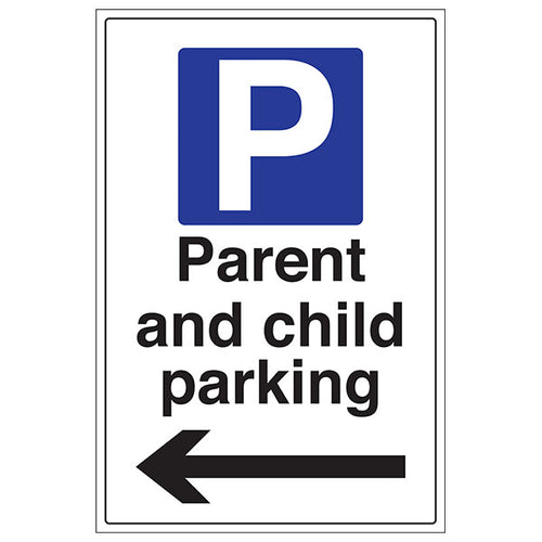 Parent And Child Parking Arrow Left Safety Sign For Parents