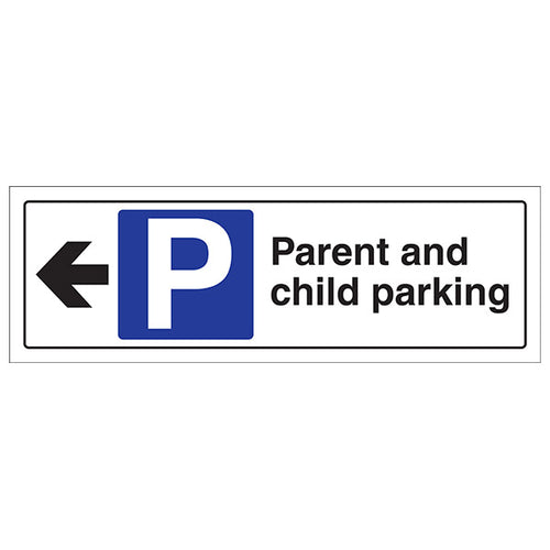Parent And Child Parking Arrow Left Safety Sign For Visitor