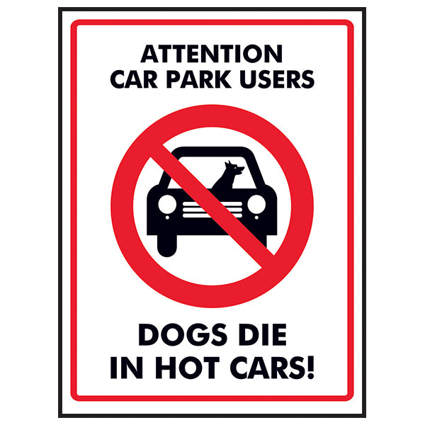 Dog Safety Sign Prevent Heat Deaths Adhesive For Drivers