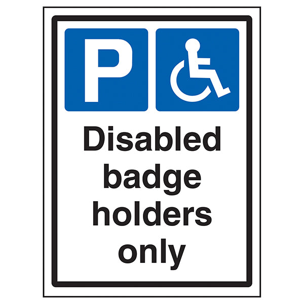 Disabled Parking Safety Sign Portrait For Blue Badge