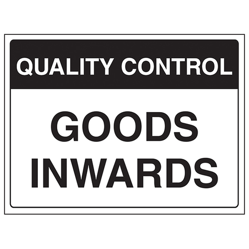 Quality Control Goods Inwards Safety Sign Warehouse Staff