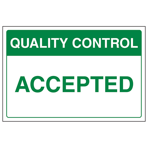 Quality Control Safety Sign For Workplace EN ISO Compliant