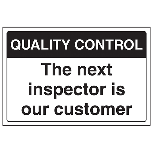 Quality Control Safety Sign For Inspectors ISO Compliance