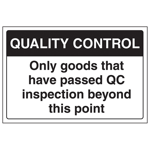 Quality Control Safety Sign Only Passed Goods For Staff
