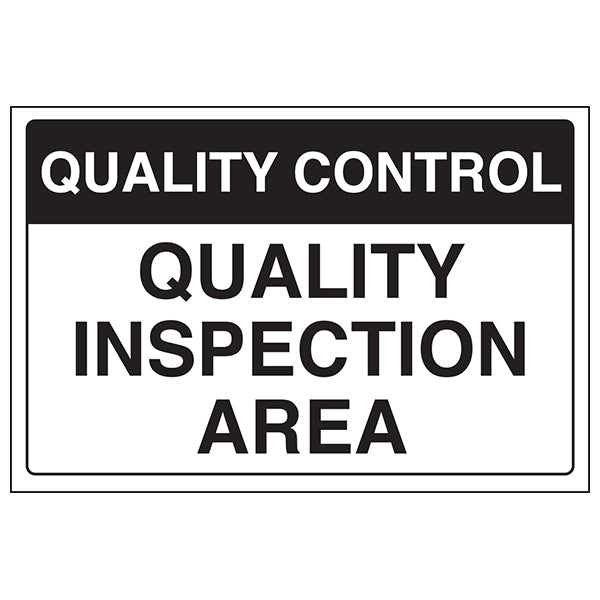 Quality Control Safety Sign EN ISO 7010 Durable Workplace