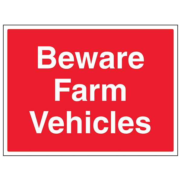 Beware Farm Vehicles Safety Sign High Visibility Farmers