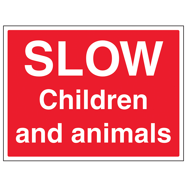 Slow Children And Animals Large Landscape Safety Sign