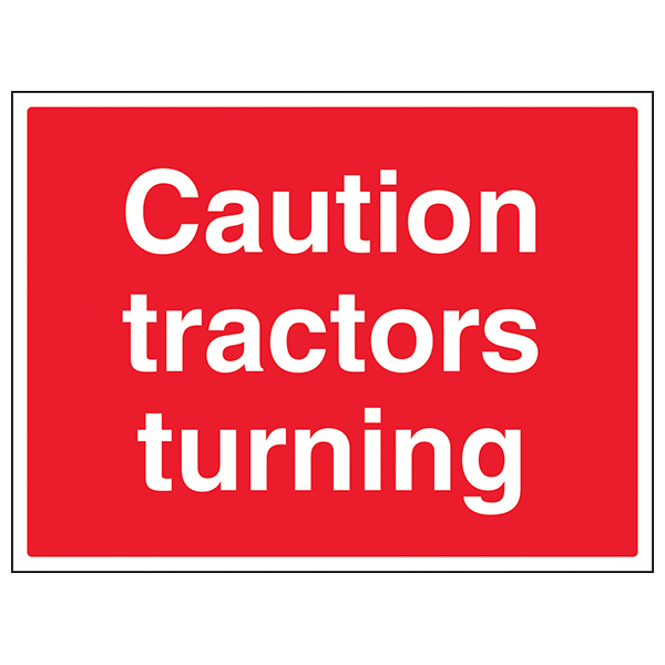 Caution Tractors Turning Safety Sign Large Landscape Farm
