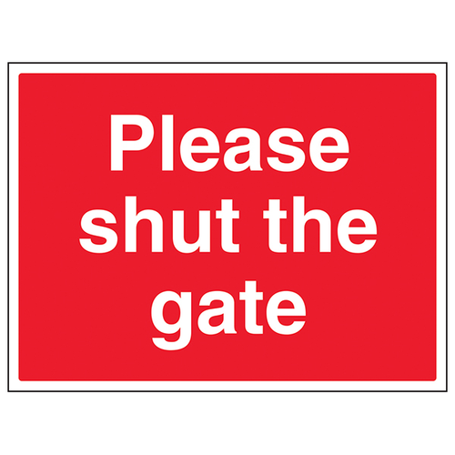 Please Shut The Gate Safety Sign Durable Large Landscape