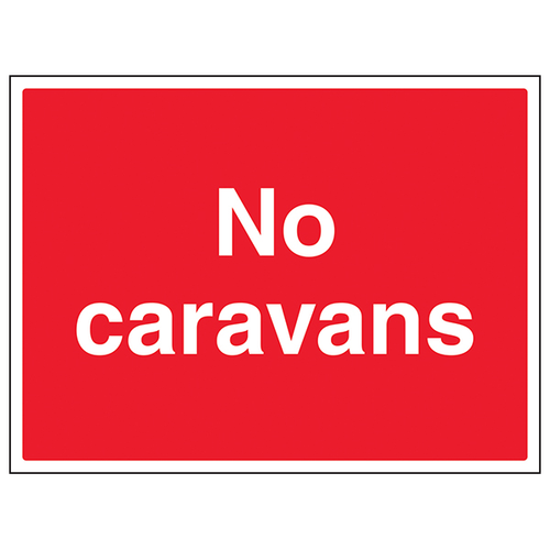 No Caravans Safety Sign Durable Compliant For Landowners