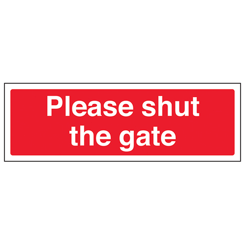 Please Shut The Gate Safety Sign Compliant For Farms