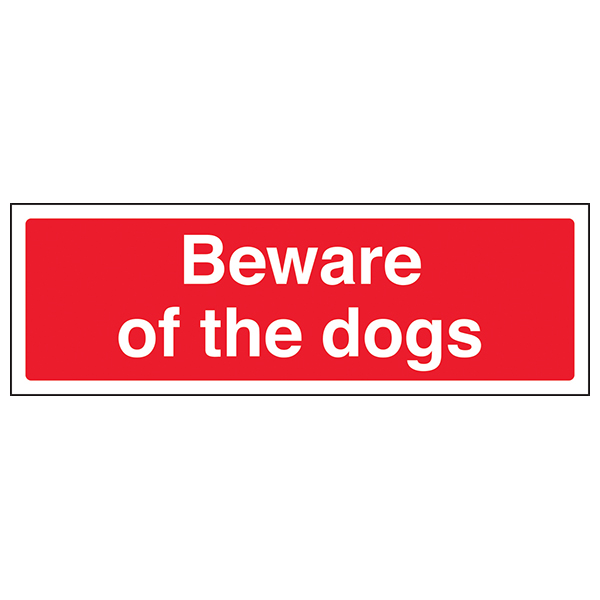 Beware Of Dogs Safety Sign Durable Adhesive For Owners