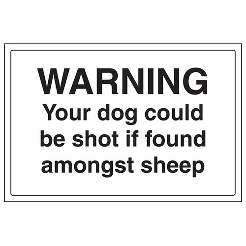 Warning Dog Could Be Shot Safety Sign For Landowners