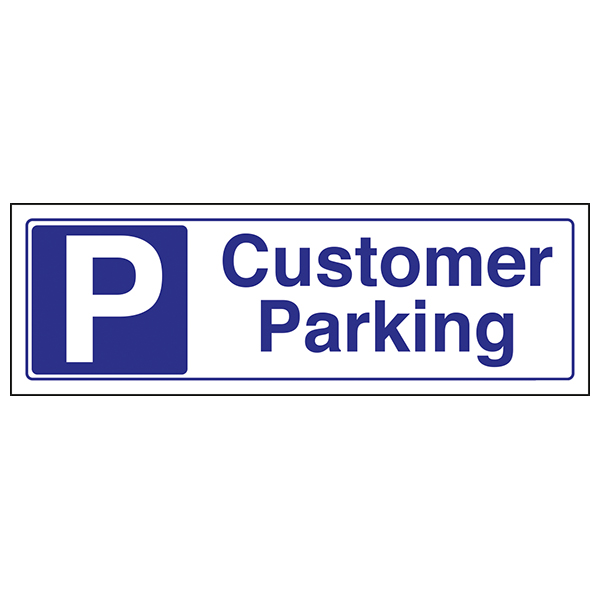 Customer Parking Safety Sign Durable Vinyl For Businesses