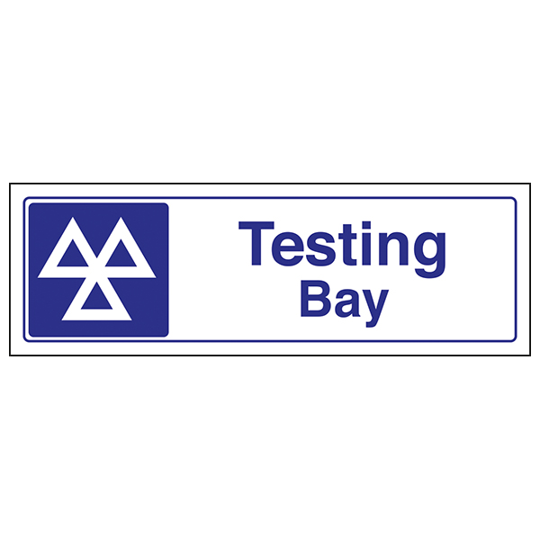 Testing Bay Safety Sign Durable Plastic Vinyl For Staff