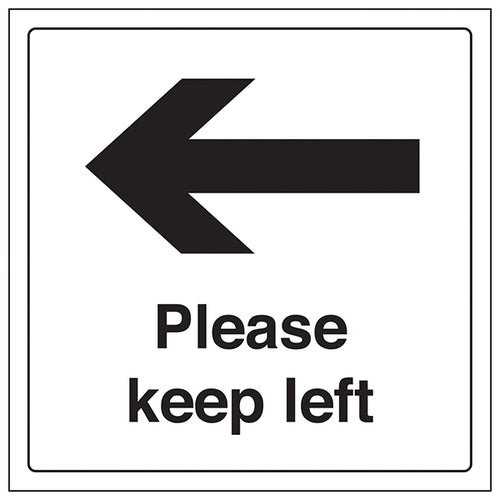 Keep Left Safety Sign ISO Compliant For Facilities Clear