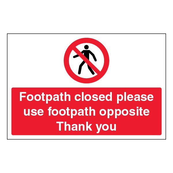 Footpath Closed Safety Sign Compliance For Workplaces