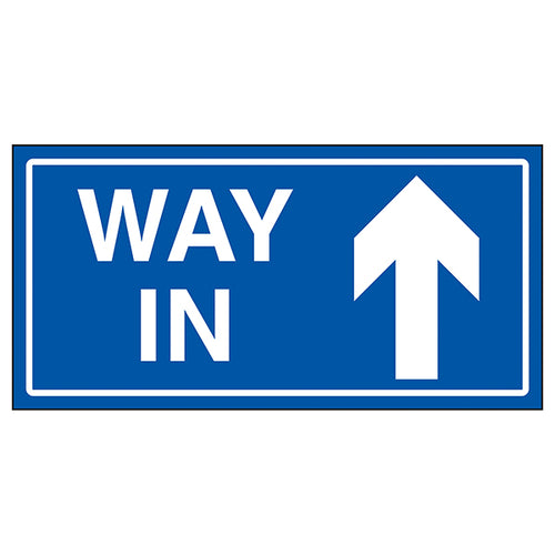 Way In Arrow Up Blue Safety Sign For Staff Navigation