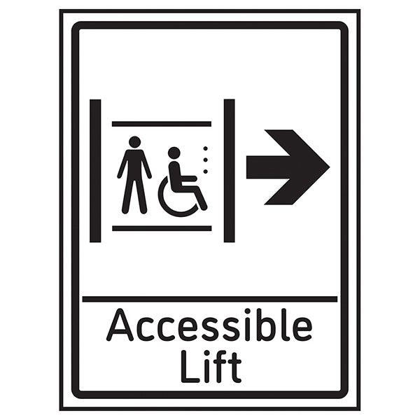 Accessible Lift Arrow Right Safety Sign Staff Wayfinding